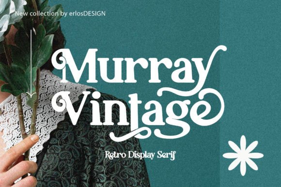 Murray Vintage: A Stylish Font for Modern Design