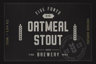 Oatmeal Stout: A Typeface with Craft and Character